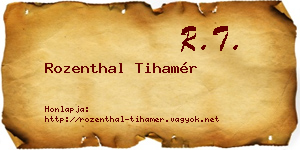 Rozenthal Tihamér névjegykártya